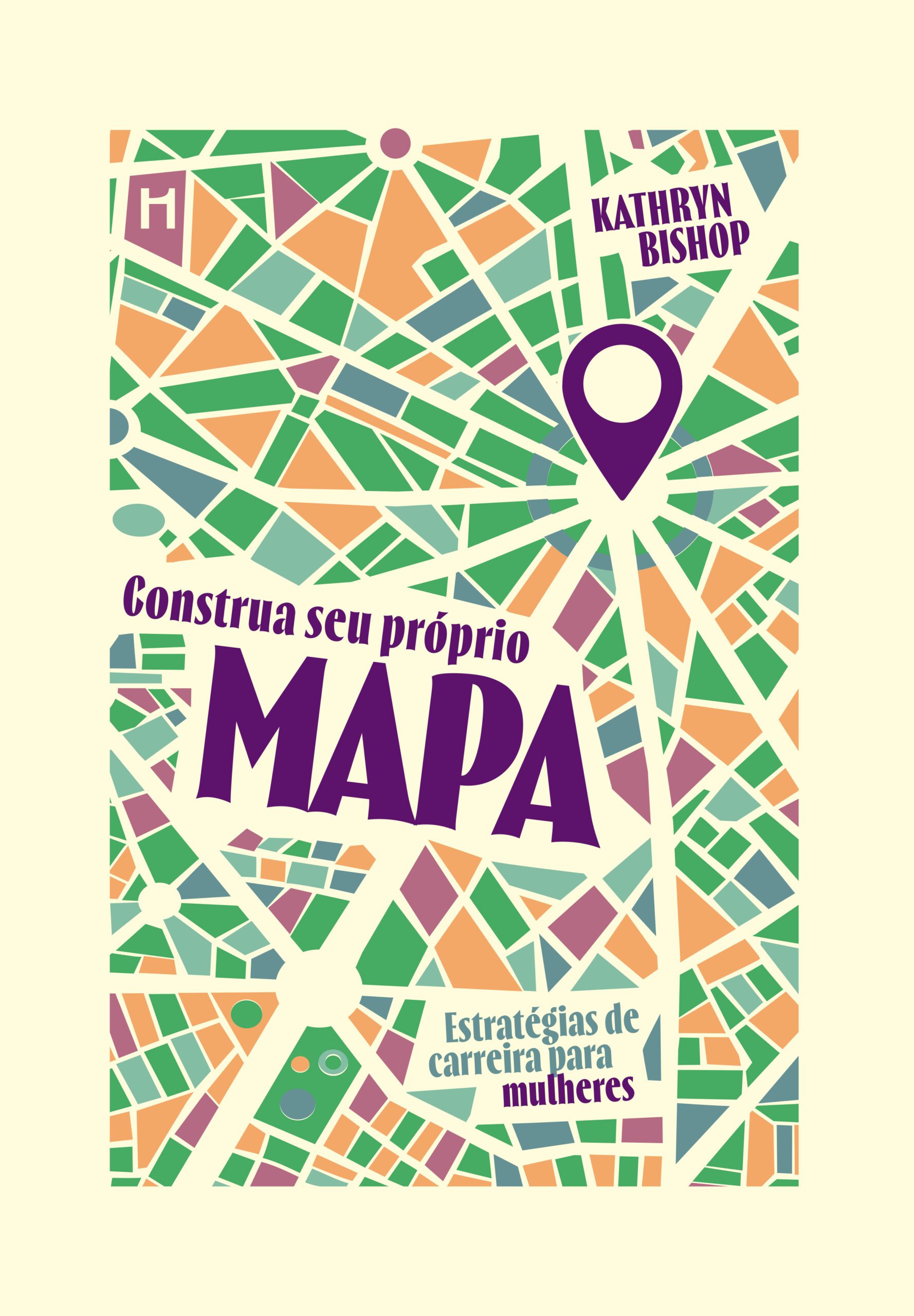 Leitura do mês: MAPA – Estratégias de carreira para mulheres